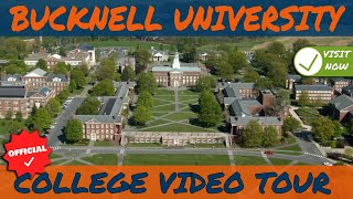 Bucknell University  Official College Video Tour [upl. by Anthia896]