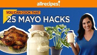 25 Surprising Mayo Uses amp Substitutions  Mayonnaise  the Miracle Ingredient  You Can Cook That [upl. by Tildi]