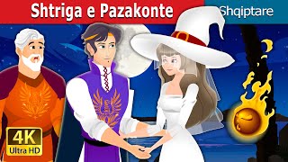 Shtriga e Pazakonte  The Unusual Witch Story in Albanian  Perralla Shqip AlbanianFairyTales [upl. by Inaffit]