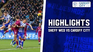 HIGHLIGHTS  SHEFFIELD WEDNESDAY vs CARDIFF CITY [upl. by Yroffej]