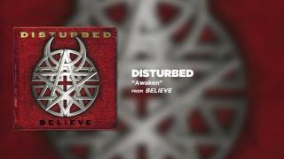 Disturbed  Awaken Official Audio [upl. by Elrak]