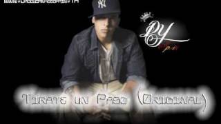 Daddy Yankee  Tirate un Paso Original [upl. by Servetnick]