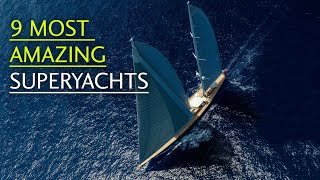 9 of the most amazing modern sailing superyachts [upl. by Sirraf809]