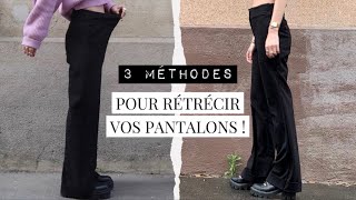 RETRECIR UN PANTALON  3 méthodes [upl. by Oxford]