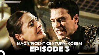 Magnificent Century Kosem again Episode 3 English Subtitle [upl. by Luben]