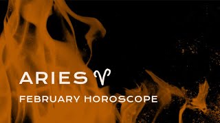 🔥 Aries February Horoscope [upl. by Mungovan]