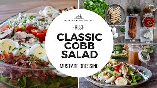 CLASSIC COBB SALAD with Homemade Dressing [upl. by Etnauj]