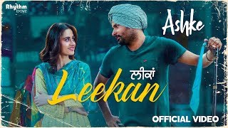 Leekan  Amrinder Gill  Jatinder Shah  Raj Ranjodh Ashke  Rhythm Boyz [upl. by Giliane]