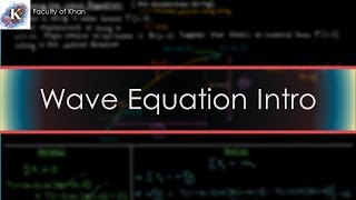 Introducing the Wave Equation Derivation and Intuition [upl. by Odom]