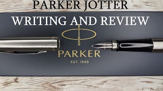 Parker Jotter Fountain Pen Review [upl. by Raskin]