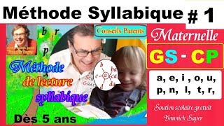 Méthode syllabique  Apprendre à lire en Maternelle – CP  1 [upl. by Alleuqahs]