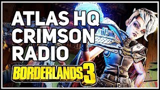 Atlas HQ Crimson Radio location Borderlands 3 [upl. by Ettevroc736]