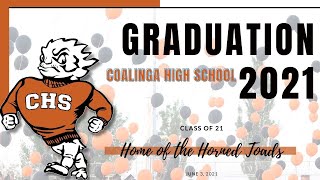 Coalinga High School Graduation 2021 [upl. by Alfreda]