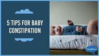 5 Ways to Relieve Babys Constipation  CloudMom [upl. by Thynne72]