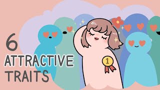 6 Attractive Traits That Turn People On [upl. by Kiona683]