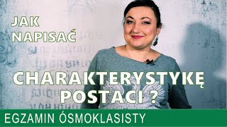 42 Charakterystyka postaci Jak napisać [upl. by Saihttam730]