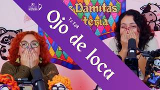 T2 E48  Ojo de loca [upl. by Eet515]