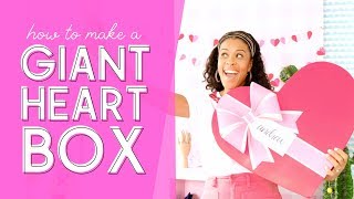 How to Make a Giant Heart Box [upl. by Edivad160]