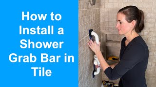 How to Install a Shower Grab Bar in Tile [upl. by Fechter]