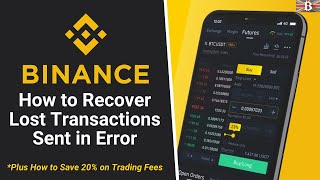 How to Recover Funds from Binance Exchange Lost Transactions or Missing Memo [upl. by Rustin]