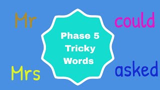 Phase 5 Tricky words [upl. by Heiskell325]