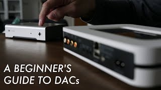 A beginners guide to DACs [upl. by Ubald]