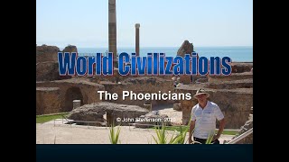 History of Civilization 9c The Phoenicians [upl. by Leahcir645]