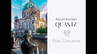 Johann Joachim Quantz Concertos for Flute Strings and Basso Continuo [upl. by Emmaline]