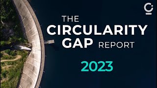 Circularity Gap Report 2023 Teaser [upl. by Kliment341]