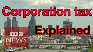 Corporation tax explained  BBC News [upl. by Yclehc]