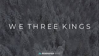 We Three Kings Christmas Lyric Video [upl. by Karie]