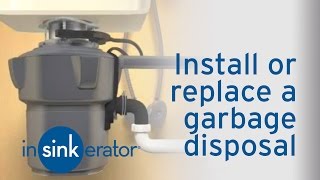 How to Install  Remove a Garbage Disposal  InSinkErator [upl. by Attenat]