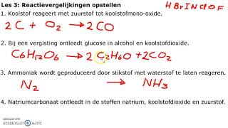 Les 3 Reactievergelijkingen opstellen [upl. by Macri]