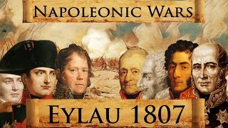 Napoleonic Wars Battle of Eylau 1807 DOCUMENTARY [upl. by Ande74]