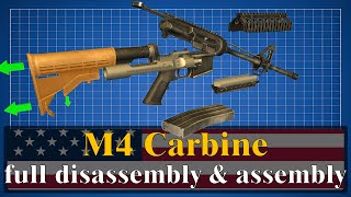 M4 Carbine full disassembly amp assembly [upl. by Lemhaj]