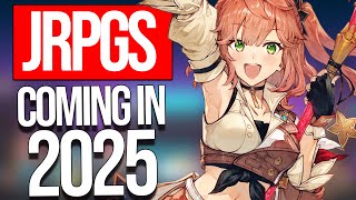 JRPG Lineup 2025  The DEFINITIVE LIST of Upcoming JRPGs [upl. by Talanian714]