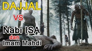 Dajjal vs Nabi Isa dan Imam Mahdi Apakah sudah muncul semua [upl. by Sudoeht]