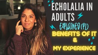 ECHOLALIA EXPLAINED  Types Benefits Misconceptions amp My Experiences P1 [upl. by Sadick559]