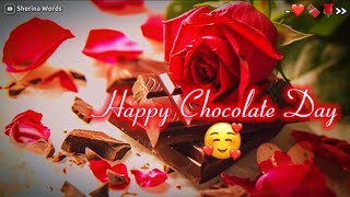 Happy Chocolate Day WhatsApp Status 2025🍫  Chocolate Day Status 💖 [upl. by Erodisi]