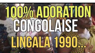 Adoration Congolaise 100 Lingala Compilation 🇨🇩 🇨🇬 [upl. by Dimitri929]