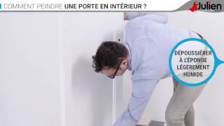 Comment peindre une porte en intérieur   Peintures Julien [upl. by Yesmar]