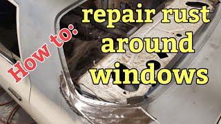 How to repair rust around windows [upl. by Xenos879]