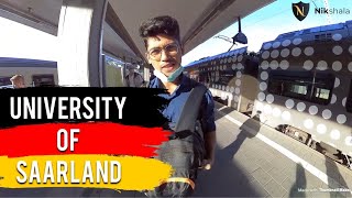 UNIVERSITY OF SAARLAND Campus tour by Nikhilesh Dhure  Universität des Saarlandes [upl. by Nowed822]