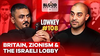 Lowkey  Britain The Zionist Movement amp Israeli War Crimes  BB 108 [upl. by Cirle]