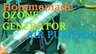 How To Make a Homemade Ozone Generator Air Purifier [upl. by Buddie]