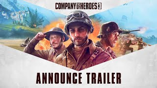 Company of Heroes 3  Official Announce Trailer [upl. by Hime]