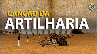 CANÇÃO da Arma de Artilharia [upl. by Erej]