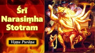 Narasimha Stotram  Sri Prahlada  Vishnu Purana  POWERFUL MANTRA FOR PROTECTION [upl. by Florin]