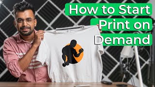 How to Start Print On Demand Business  Full Guide [upl. by Swen887]