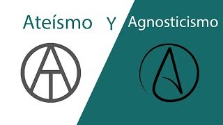 Ateísmo amp Agnosticismo  conceptos y diferencias [upl. by Cheffetz]